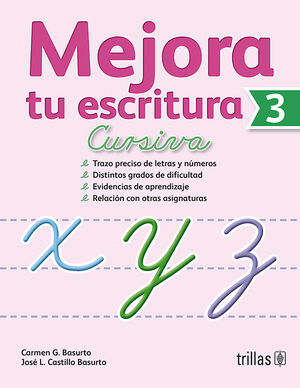MEJORA TU ESCRITURA 3. CURSIVA