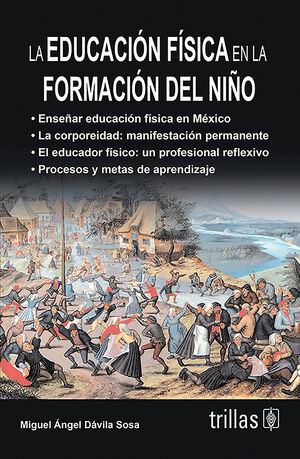 LA EDUCACION FISICA EN LA FORMACION DEL NIÑO