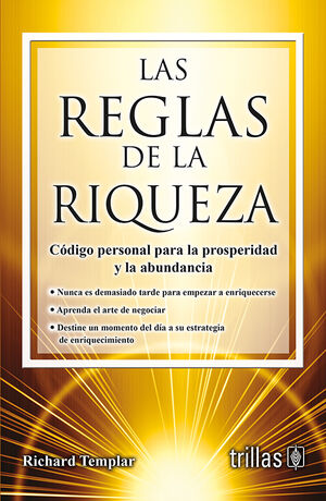 LAS REGLAS DE LA RIQUEZA