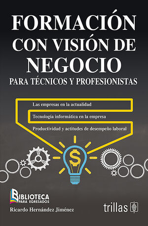 FORMACION CON VISION DE NEGOCIO