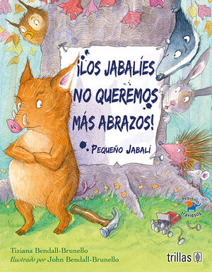 LOS JABALIES NO QUEREMOS MAS ABRAZOS!