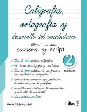 CALIGRAFIA, ORTOGRAFIA Y DESARROLLO DEL VOCABULARIO 2, PRIMARIA
