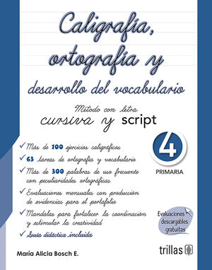 CALIGRAFIA, ORTOGRAFIA Y DESARROLLO DEL VOCABULARIO 4