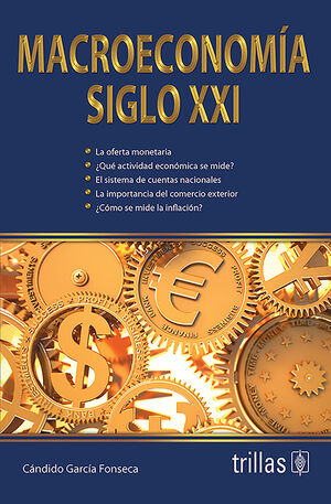 MACROECONOMIA SIGLO XXI