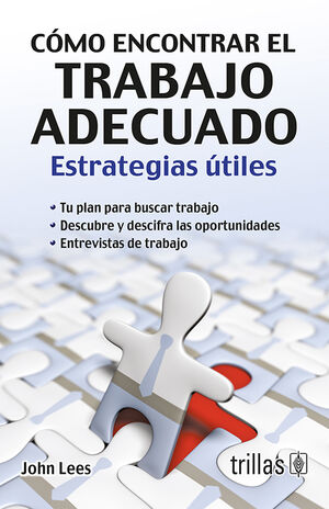 COMO ENCONTRAR EL TRABAJO ADECUADO