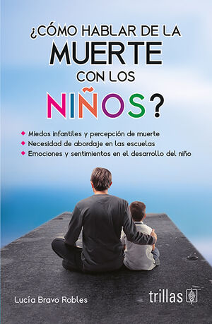 [9786071727480] COMO HABLAR DE LA MUERTE CON LOS NIÑOS?