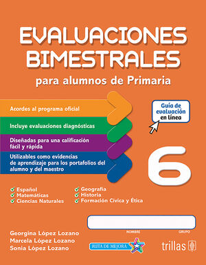 EVALUACIONES BIMESTRALES PARA ALUMNOS DE PRIMARIA 6