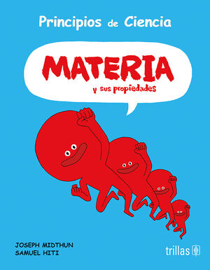 MATERIA Y SUS PROPIEDADES