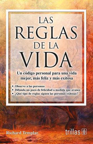 LAS REGLAS DE LA VIDA