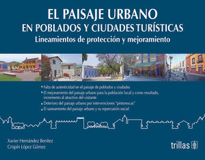 EL PAISAJE URBANO EN POBLADOS Y CIUDADES TURISTICAS