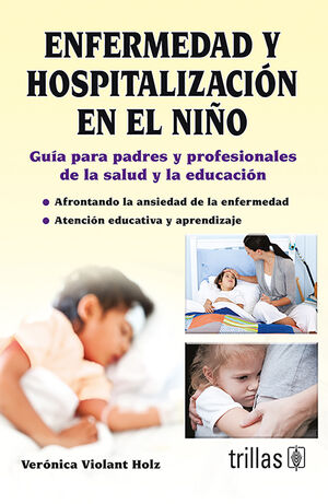 ENFERMEDAD Y HOSPITALIZACION EN EL NIÑO