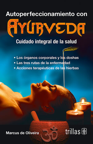 [9786071729446] AUTOPERFECCIONAMIENTO CON AYURVEDA