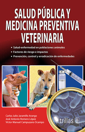 SALUD PUBLICA Y MEDICINA PREVENTIVA VETERINARIA