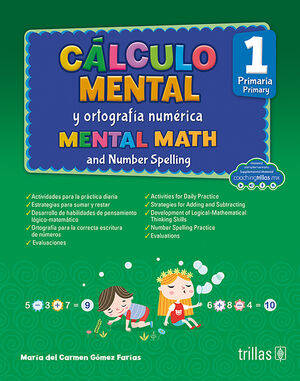 CALCULO MENTAL Y ORTOGRAFIA NUMERICA 1, PRIMARIA