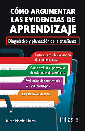 COMO ARGUMENTAR LAS EVIDENCIAS DE APRENDIZAJE