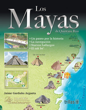 LOS MAYAS DE QUINTANA ROO