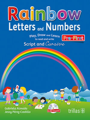 RAINBOW LETTERS AND NUMBERS. PRE-FIRST. CD INCLUDED