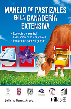 MANEJO DE PASTIZALES EN LA GANADERIA EXTENSIVA
