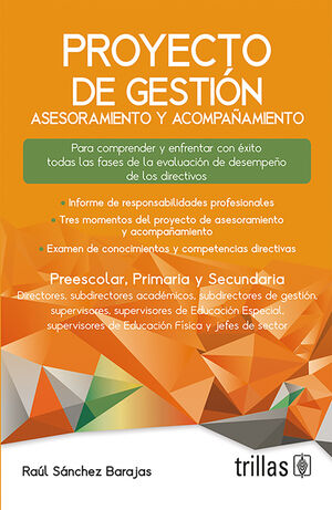 PROYECTO DE GESTION. PREESCOLAR, PRIMARIA Y SECUNDARIA