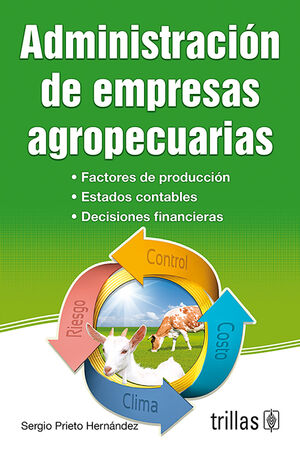 ADMINISTRACION DE EMPRESAS AGROPECUARIAS