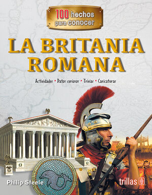 [9786071734778] LA BRITANIA ROMANA