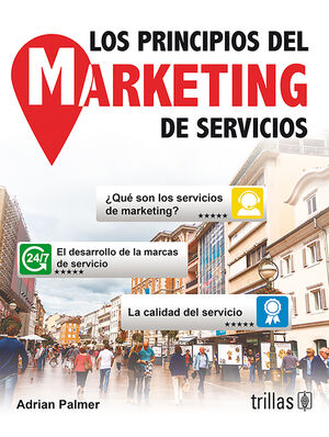 LOS PRINCIPIOS DEL MARKETING DE SERVICIOS
