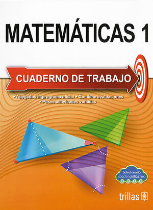 MATEMATICAS 1. CUADERNO DE TRABAJO