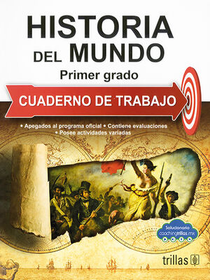 HISTORIA DEL MUNDO 1. CUADERNO DE TRABAJO