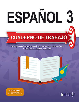 [9786071737281] ESPAÑOL 3. CUADERNO DE TRABAJO