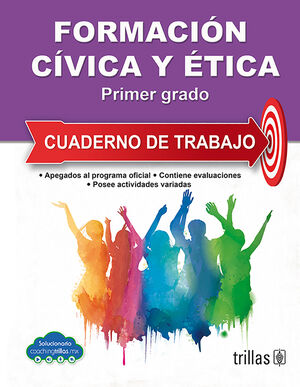 [9786071737472] FORMACION CIVICA Y ETICA 1. CUADERNO DE TRABAJO