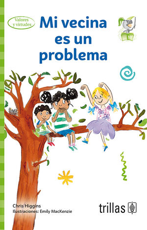 MI VECINA ES UN PROBLEMA