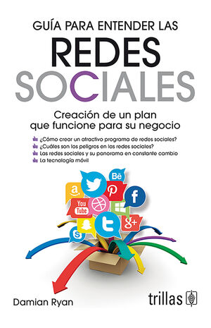 GUIA PARA ENTENDER LAS REDES SOCIALES