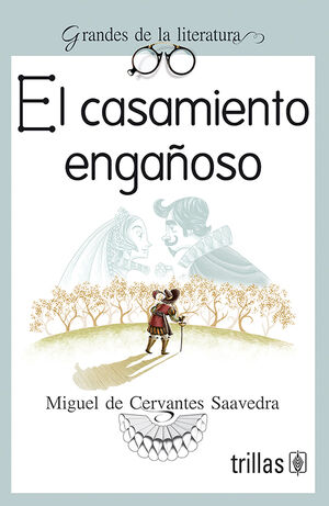 EL CASAMIENTO ENGAÑOSO