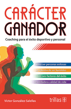 CARACTER GANADOR