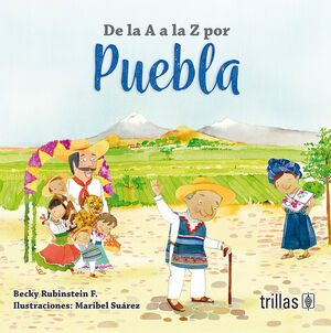 DE LA A A LA Z POR PUEBLA