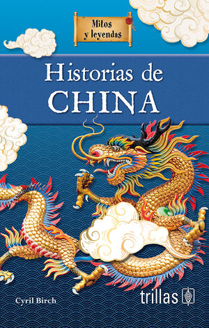 HISTORIAS DE CHINA
