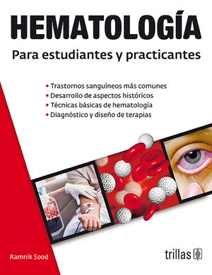 HEMATOLOGIA PARA ESTUDIANTES Y PRACTICANTES