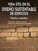 VIDA UTIL EN EL DISEÑO SUSTENTABLE DE EDIFICIOS
