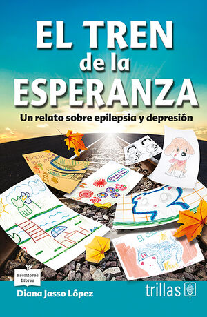 EL TREN DE LA ESPERANZA