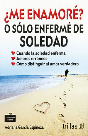 ME ENAMORE? O SOLO ENFERME DE SOLEDAD