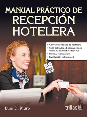 MANUAL PRÁCTICO DE RECEPCIÓN HOTELERA