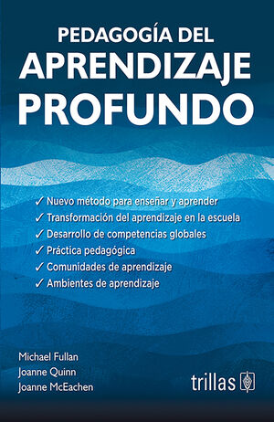 PEDAGOGÍA DEL APRENDIZAJE PROFUNDO
