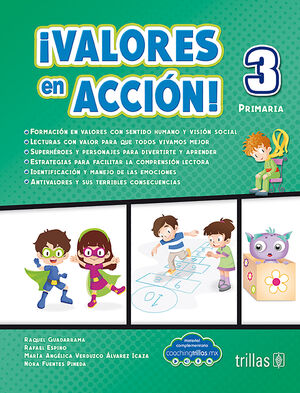 ¡VALORES EN ACCIÓN! 3 PRIMARIA