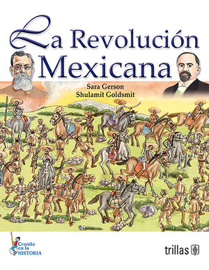 LA REVOLUCION MEXICANA