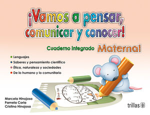 [9786071746078] VAMOS A PENSAR, COMUNICAR Y CONOCER! MATERNAL