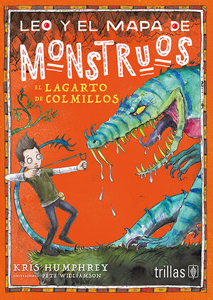 EL LAGARTO DE COLMILLOS. LEO Y EL MAPA DE MONSTRUOS