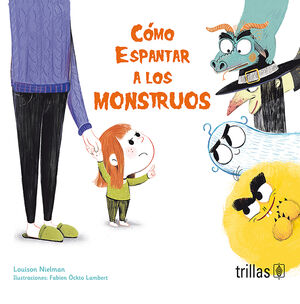 Cómo espantar a los monstruos