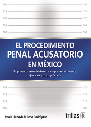 EL PROCEDIMIENTO PENAL ACUSATORIO EN MEXICO