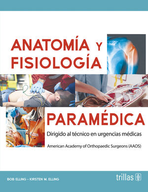 ANATOMÍA Y FISIOLOGÍA PARAMÉDICA