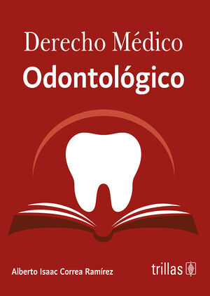 DERECHO MÉDICO ODONTOLÓGICO